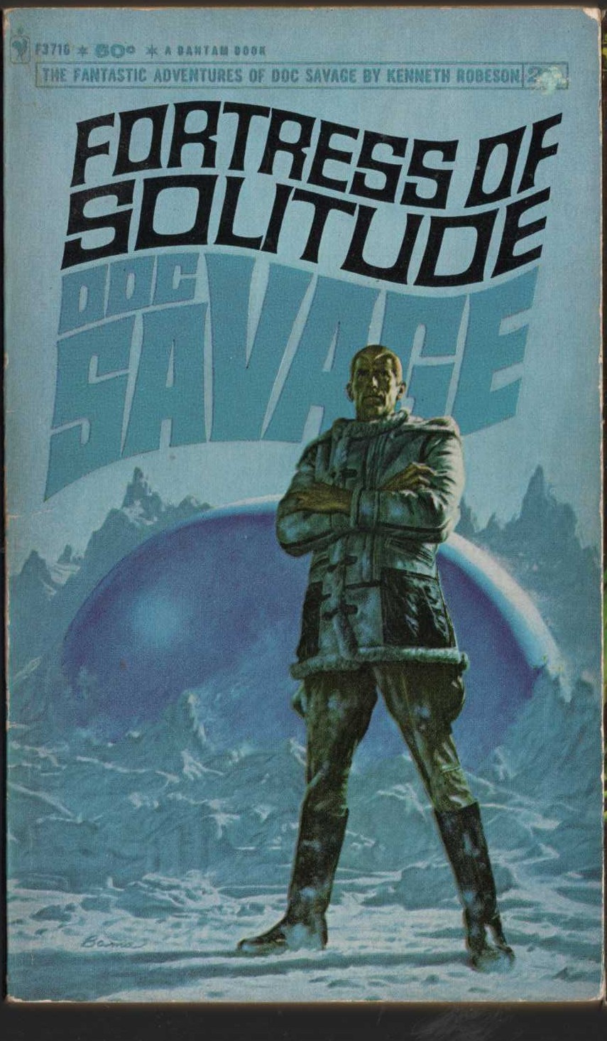 Kenneth Robeson  DOC SAVAGE: FORTRESS OF SOLITUDE front book cover image