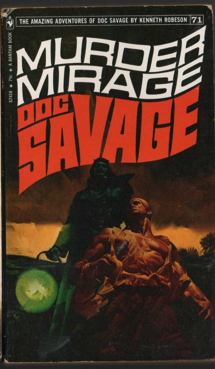 Kenneth Robeson  DOC SAVAGE: MURDER MIRAGE front book cover image