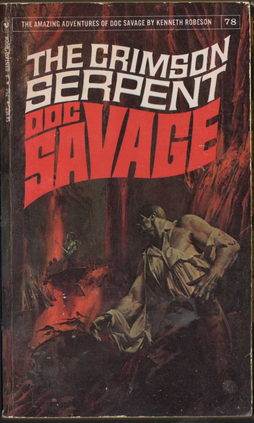 Kenneth Robeson  DOC SAVAGE: THE CRIMSON SERPENT front book cover image