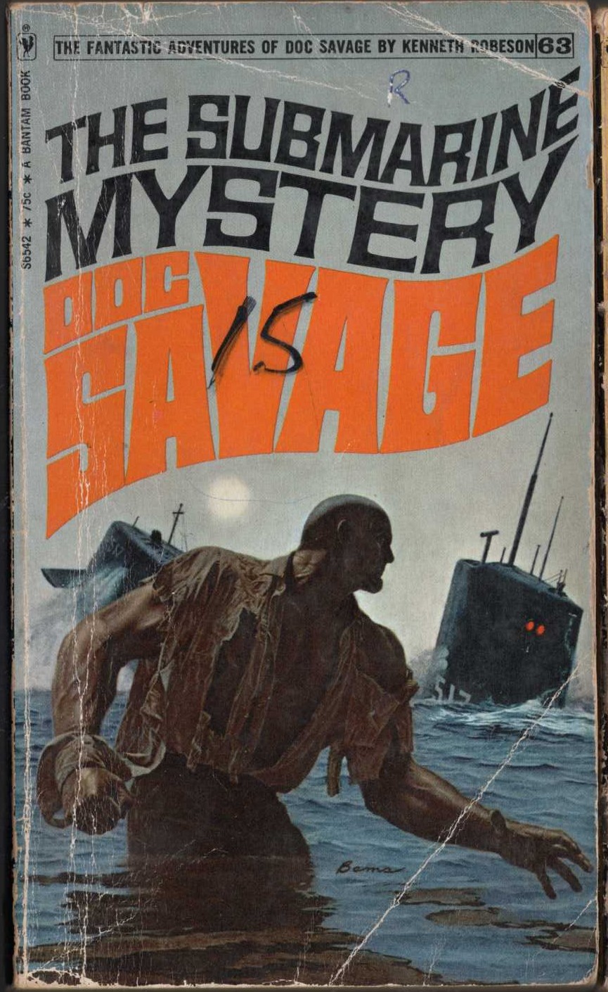 Kenneth Robeson  DOC SAVAGE: THE SUBMARINE MYSTERY front book cover image