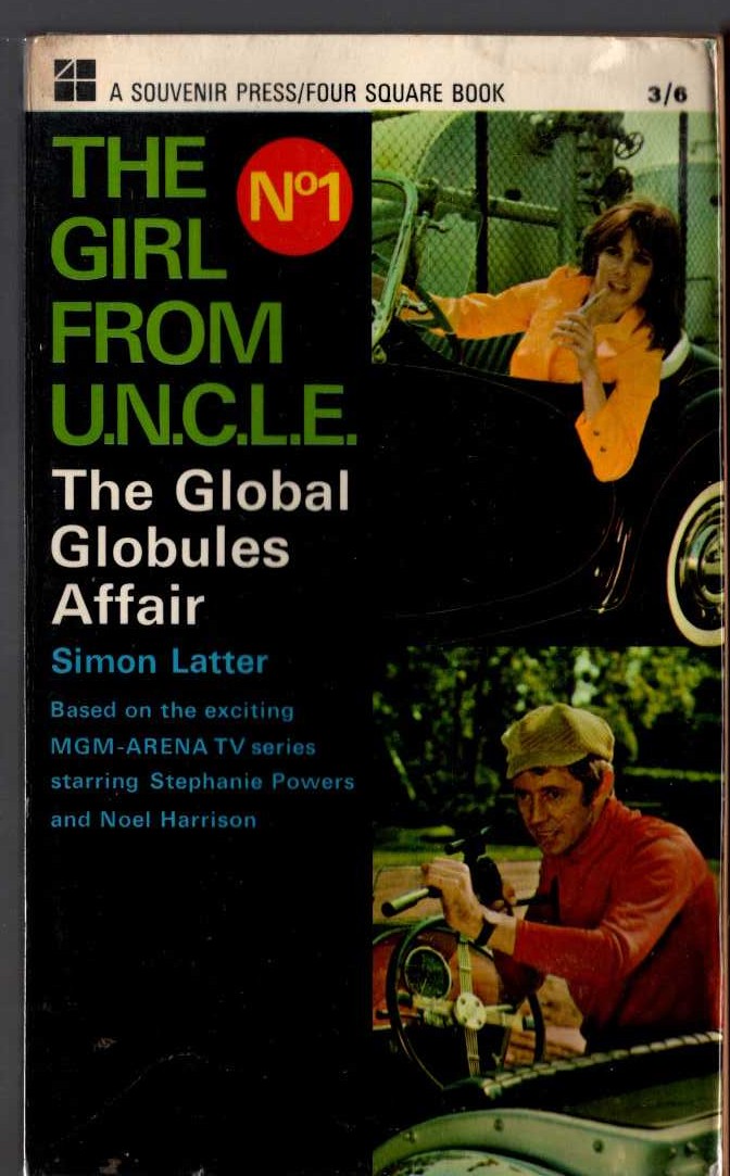 Simon Latter  THE GIRL FROM U.N.C.L.E. (1): THE GLOBAL GLOBULES AFFAIR front book cover image