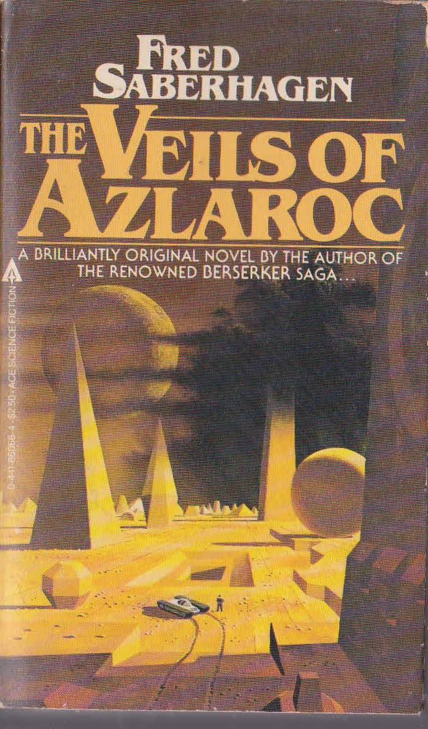 Fred Saberhagen  THE VEILS OF AZLAROC front book cover image