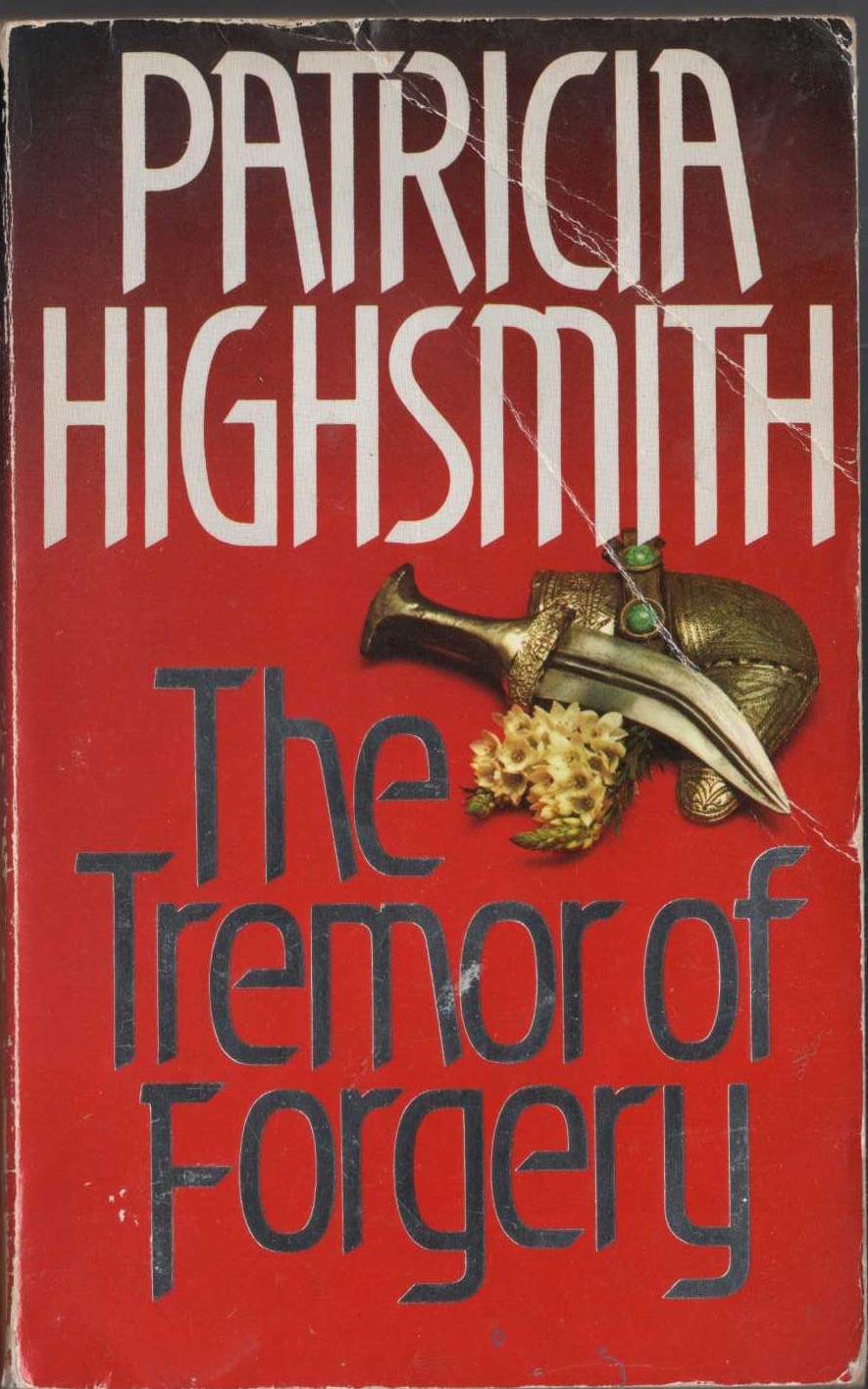 Patricia Highsmith  THE TREMOR OF FORGERY front book cover image