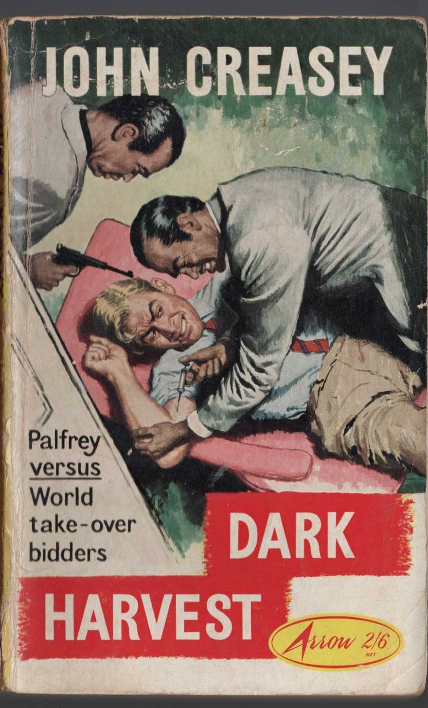 John Creasey  DARK HARVEST (Doctor Palfrey) front book cover image