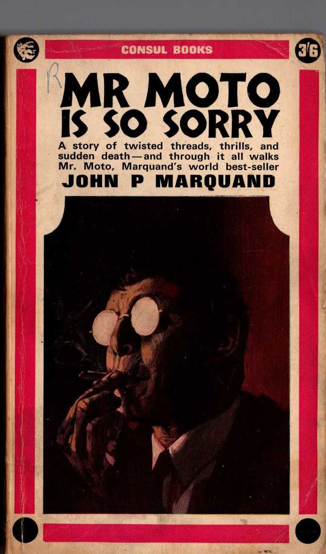 John P. Marquand  MR MOTO IS SO SORRY front book cover image