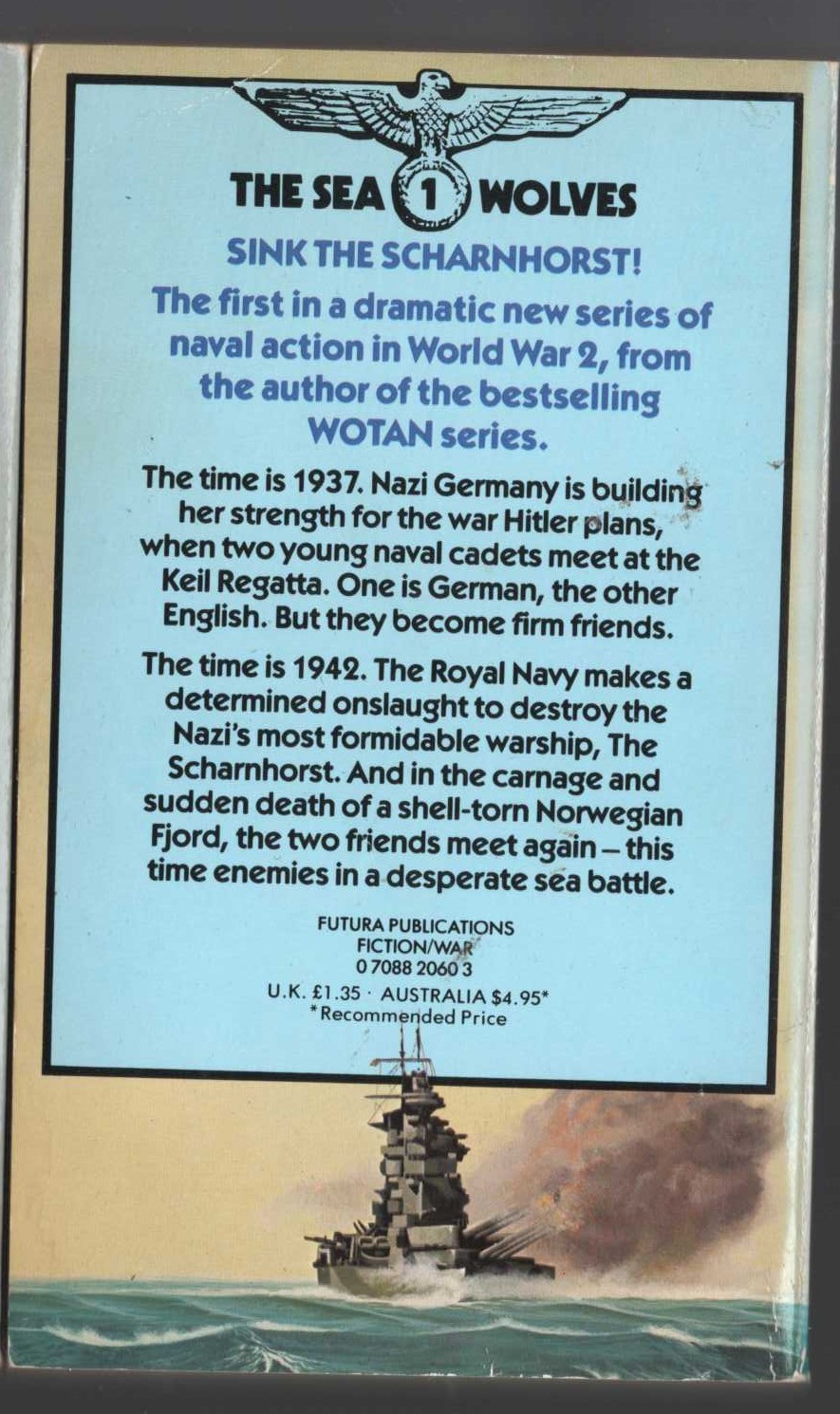 Leo Kessler  THE SEA WOLVES 1: SINK THE SCHARNHORST! magnified rear book cover image