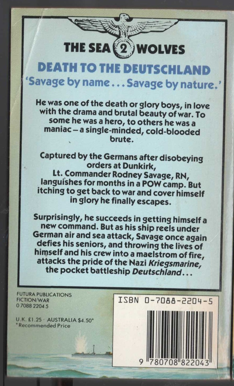 Leo Kessler  THE SEA WOLVES 2: DEATH TO THE DEUTSCHLAND magnified rear book cover image