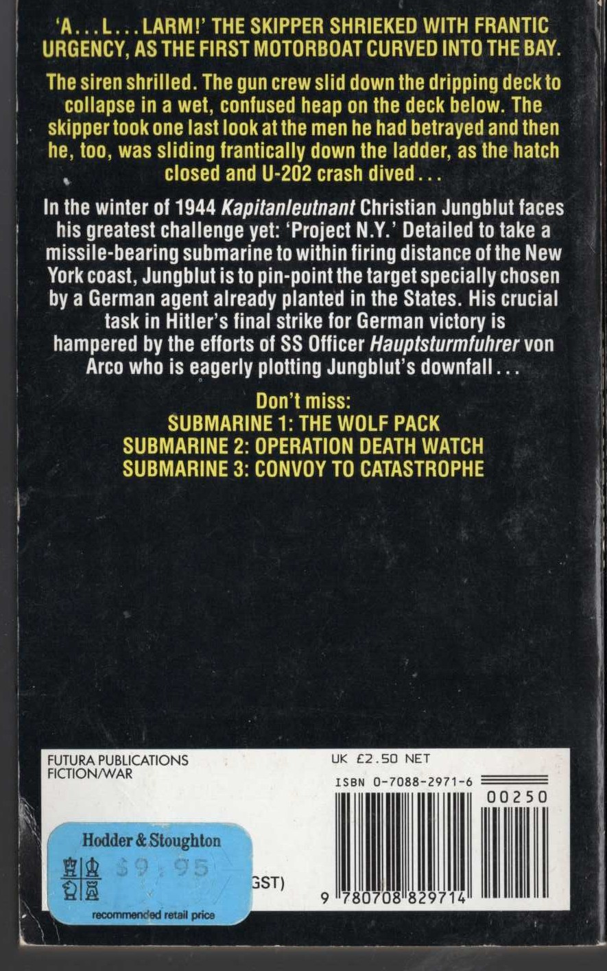 Leo Kessler  SUBMARINE 4: FIRE IN THE WEST magnified rear book cover image