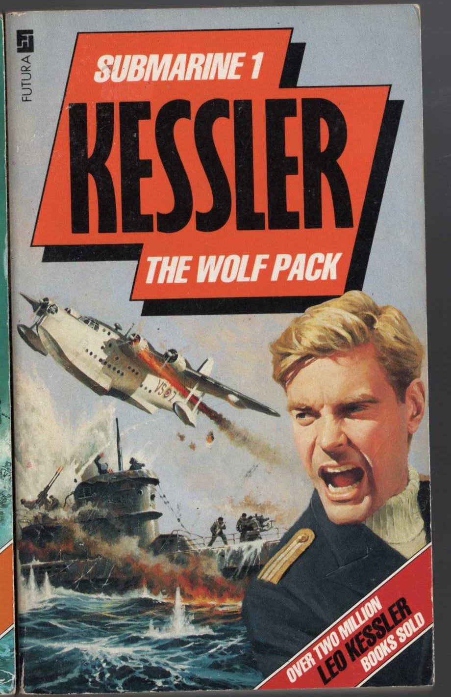 Leo Kessler  SUBMARINE 1: THE WOLF PACK front book cover image