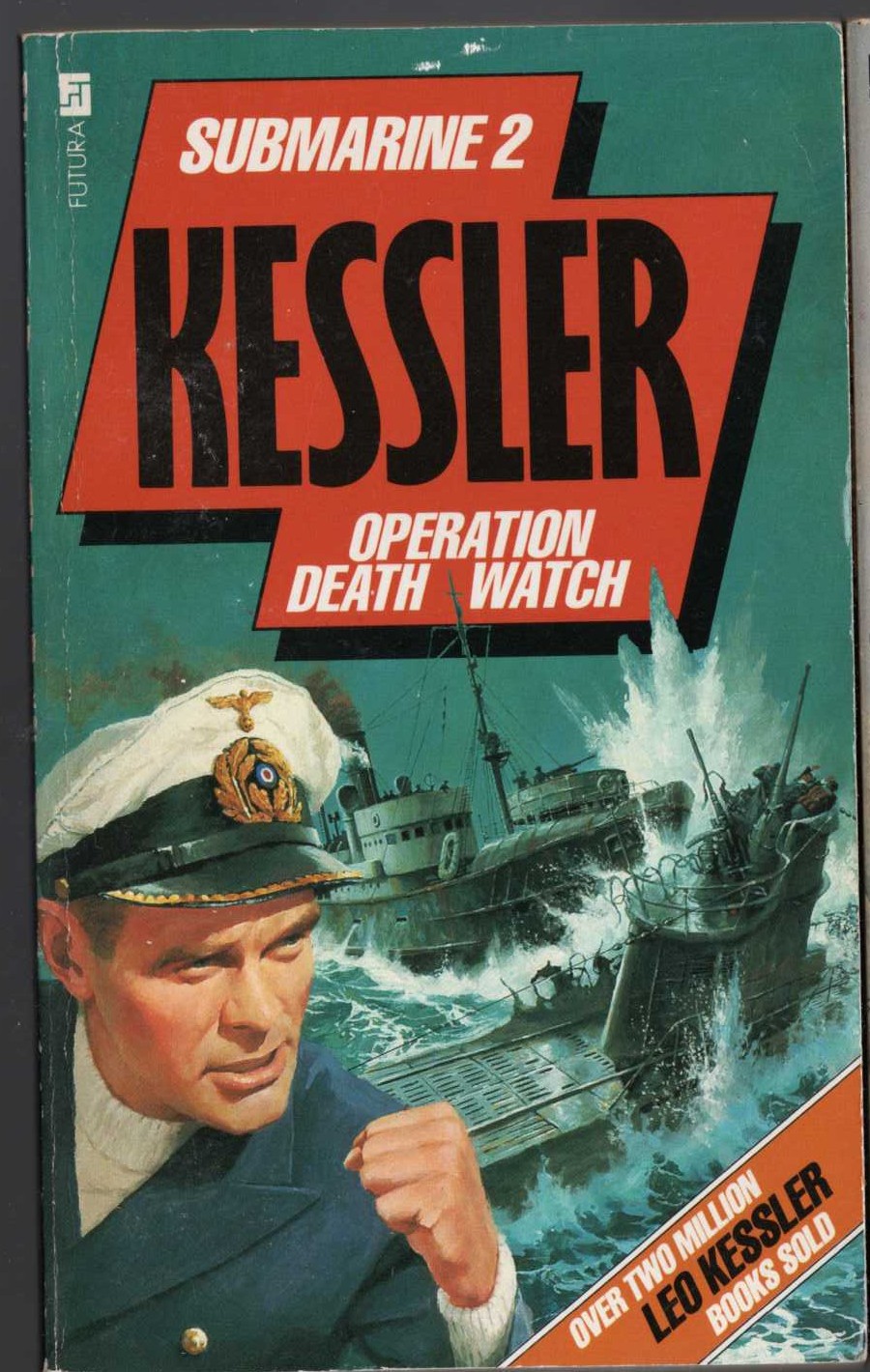 Leo Kessler  SUBMARINE 2: OPERATION DEATH WATCH front book cover image