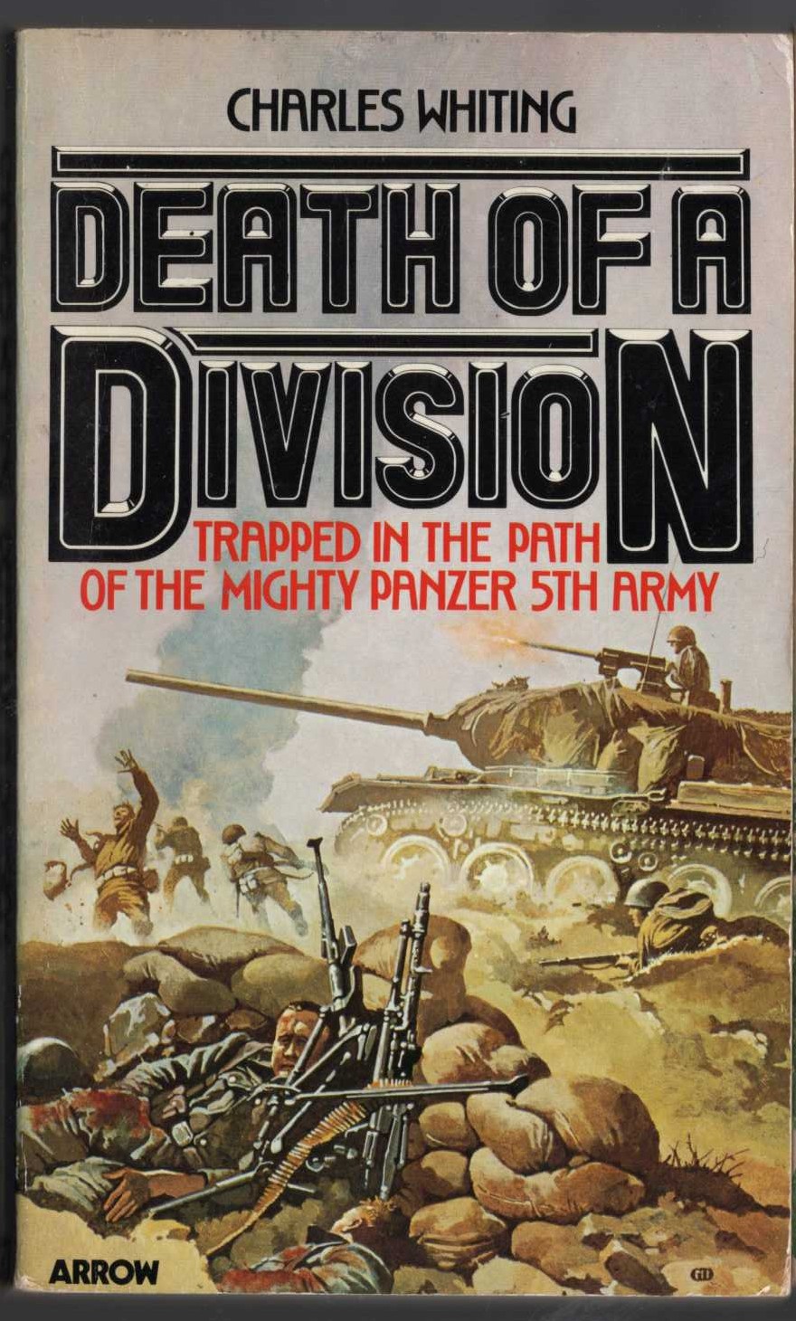 Charles Whiting  DEATH OF A DIVISION front book cover image