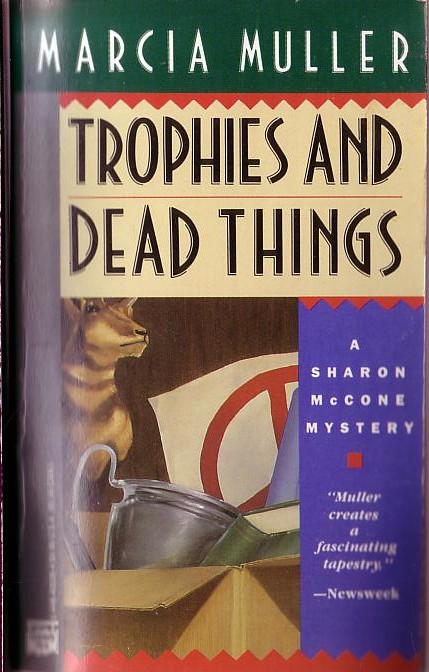 Marcia Muller  TROPHIES AND DEAD THINGS front book cover image