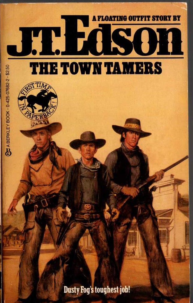 J.T. Edson  THE TOWN TAMERS front book cover image