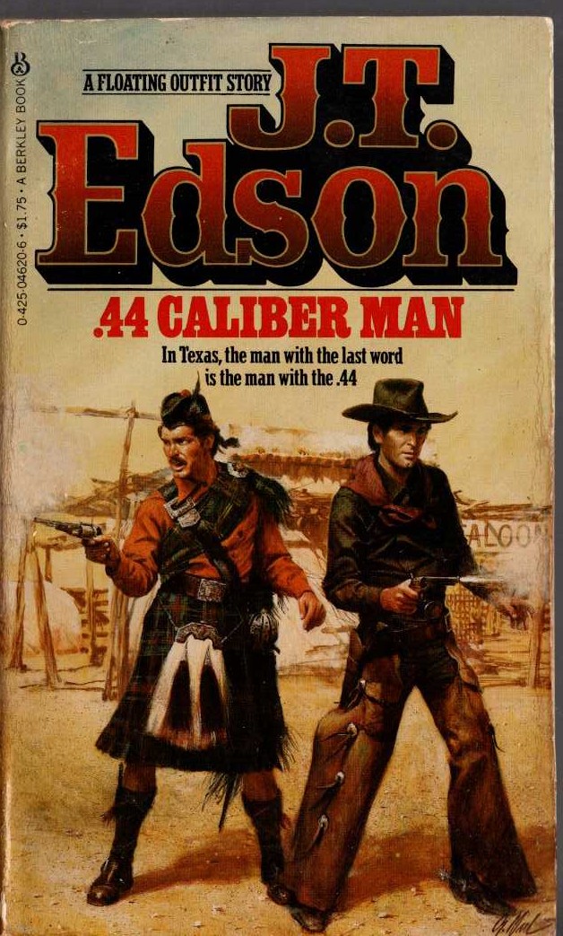 J.T. Edson  .44 CALIBER MAN front book cover image