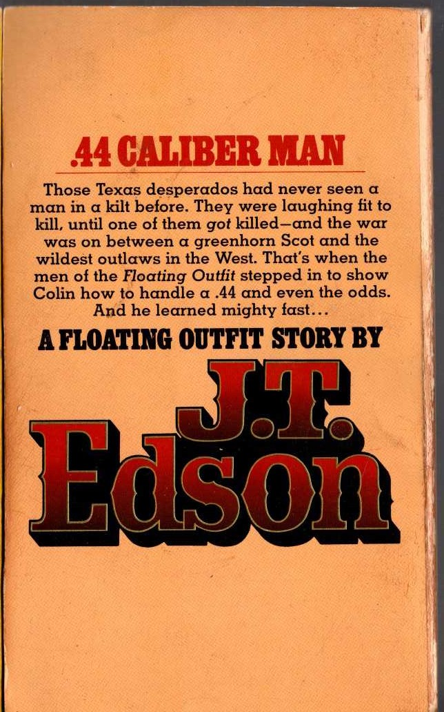 J.T. Edson  .44 CALIBER MAN magnified rear book cover image