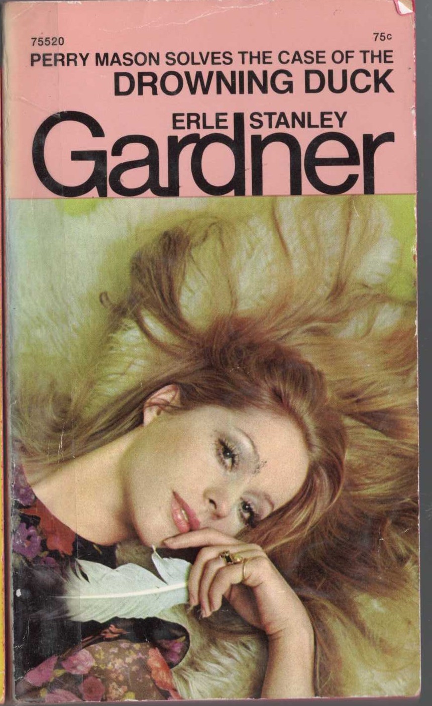 Erle Stanley Gardner  THE CASE OF THE DROWNING DUCK front book cover image