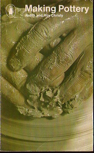 \ POTTERY, Making by Judith & Ray Christy front book cover image