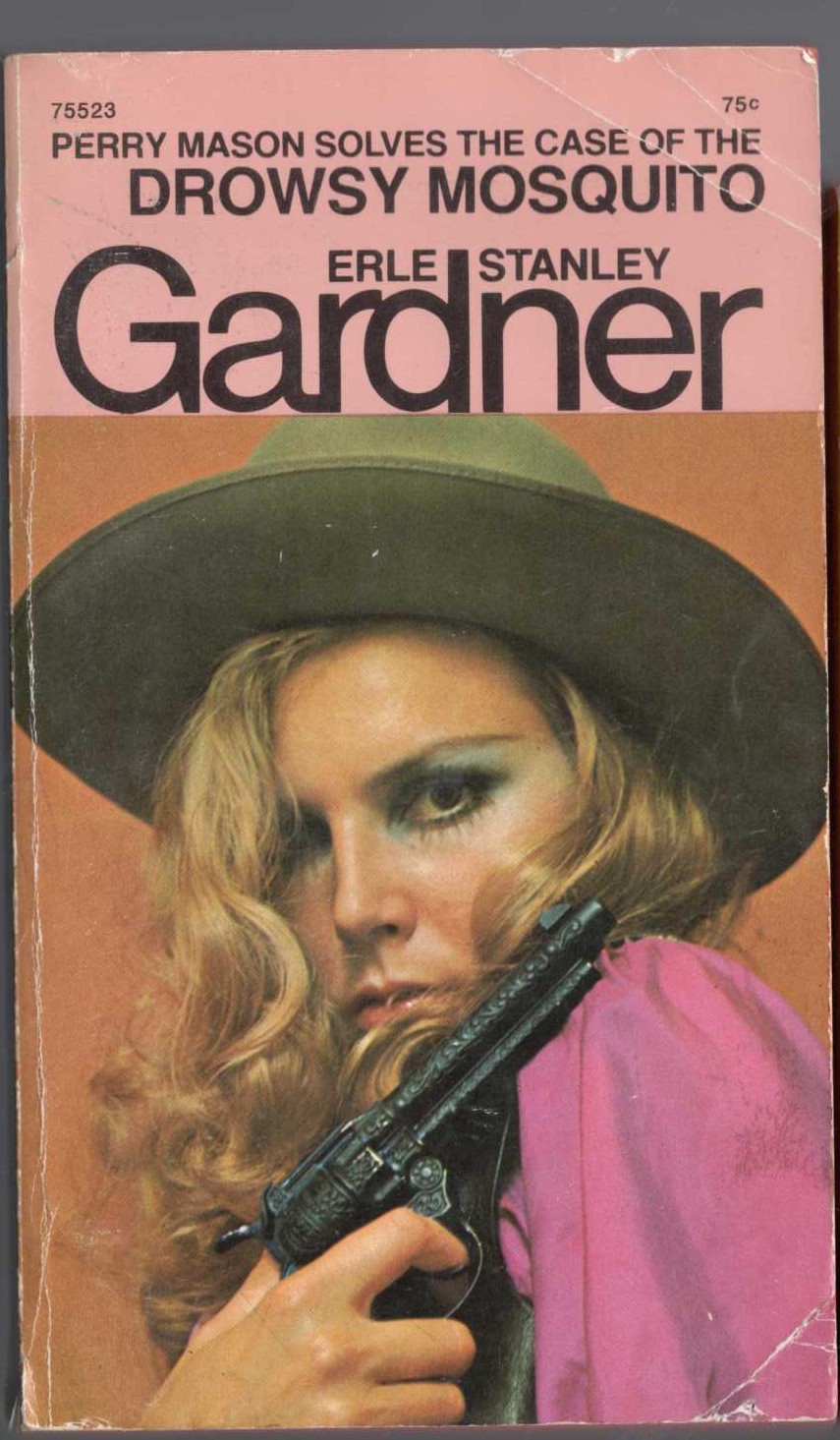 Erle Stanley Gardner  THE CASE OF THE DROWSY MOSQUITO front book cover image