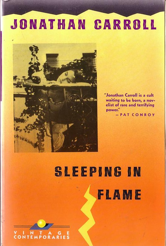 Jonathan Carroll  SLEEPING IN FLAME front book cover image