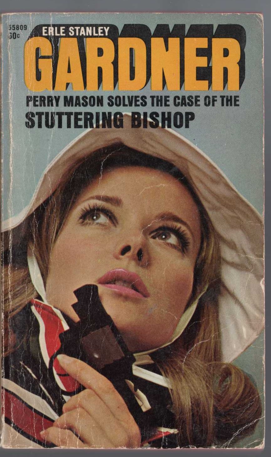 Erle Stanley Gardner  THE CASE OF THE STUTTERING BISHOP front book cover image