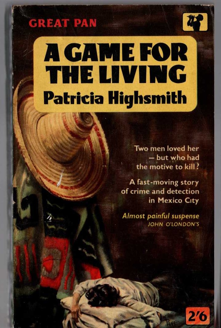 Patricia Highsmith  A GAME FOR THE LIVING front book cover image