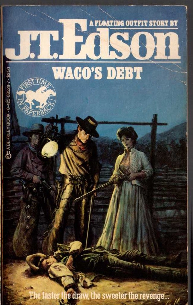 J.T. Edson  WACO'S DEBT front book cover image