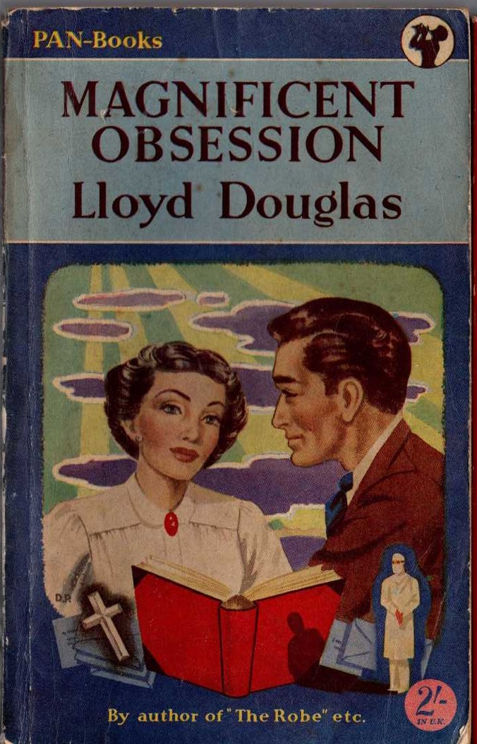 Lloyd Douglas  MAGNIFICENT OBSESSION front book cover image