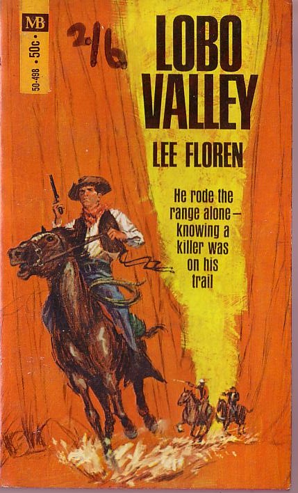 Lee Floren  LOBO VALLEY front book cover image