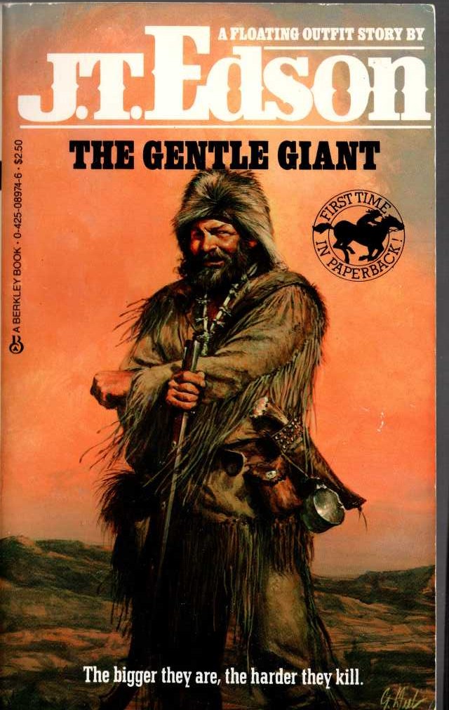 J.T. Edson  THE GENTLE GIANT front book cover image