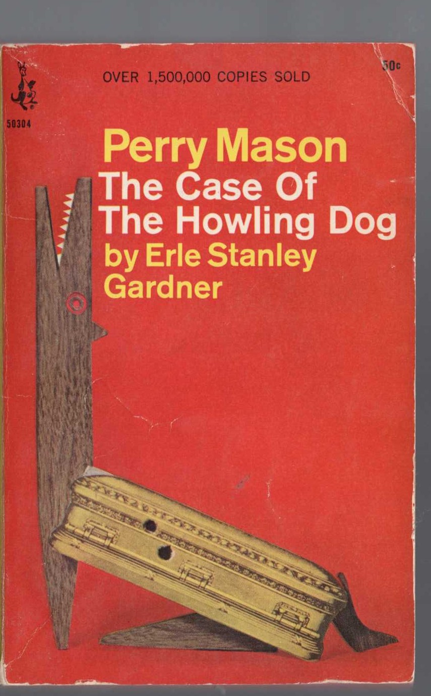 Erle Stanley Gardner  THE CASE OF THE HOWLING DOG front book cover image