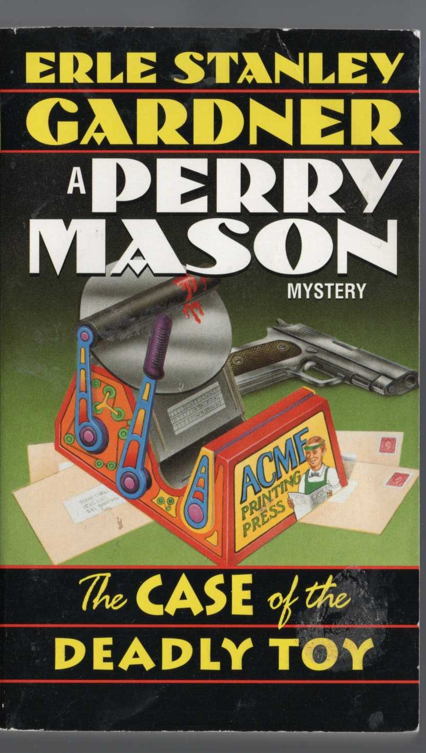 Erle Stanley Gardner  THE CASE OF THE DEADLY TOY front book cover image