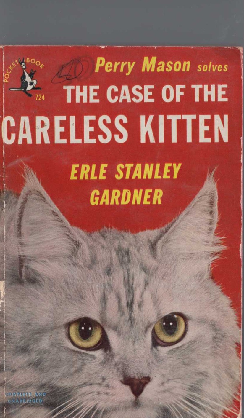 Erle Stanley Gardner  THE CASE OF THE CARELESS KITTEN front book cover image