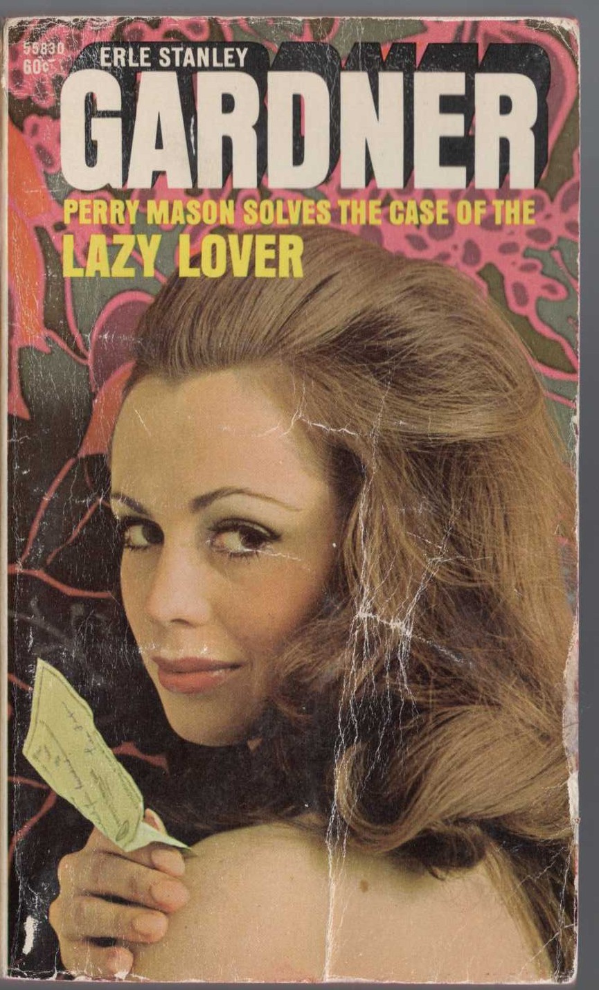 Erle Stanley Gardner  THE CASE OF THE LAZY LOVER front book cover image