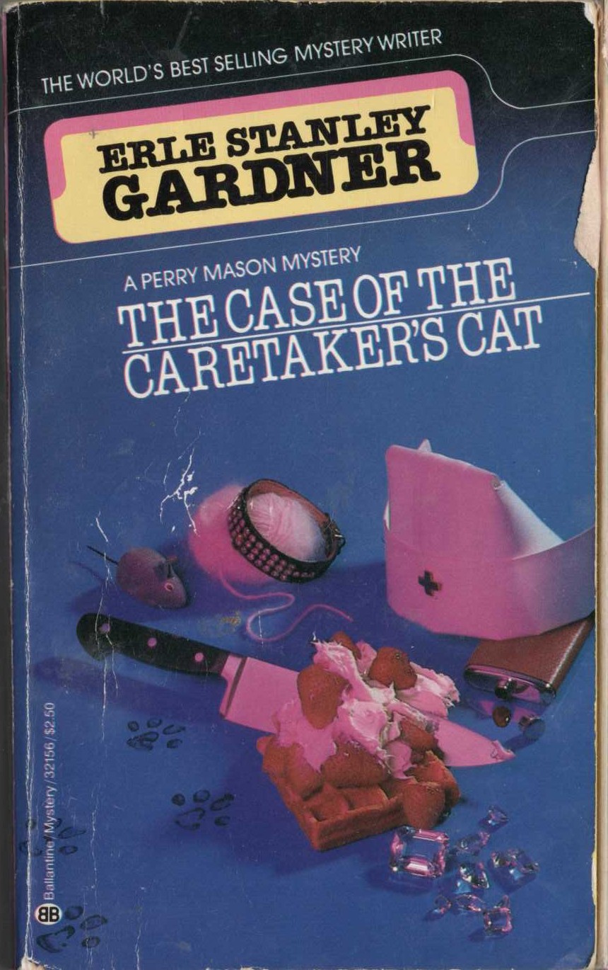 Erle Stanley Gardner  THE CASE OF THE CARETAKER'S CAT front book cover image