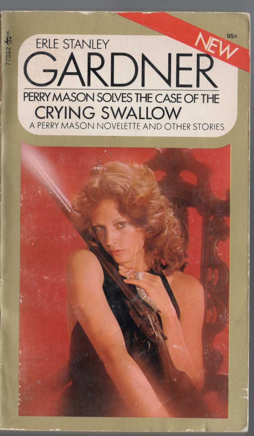 Erle Stanley Gardner  THE CASE OF THE CRYING SWALLOW front book cover image