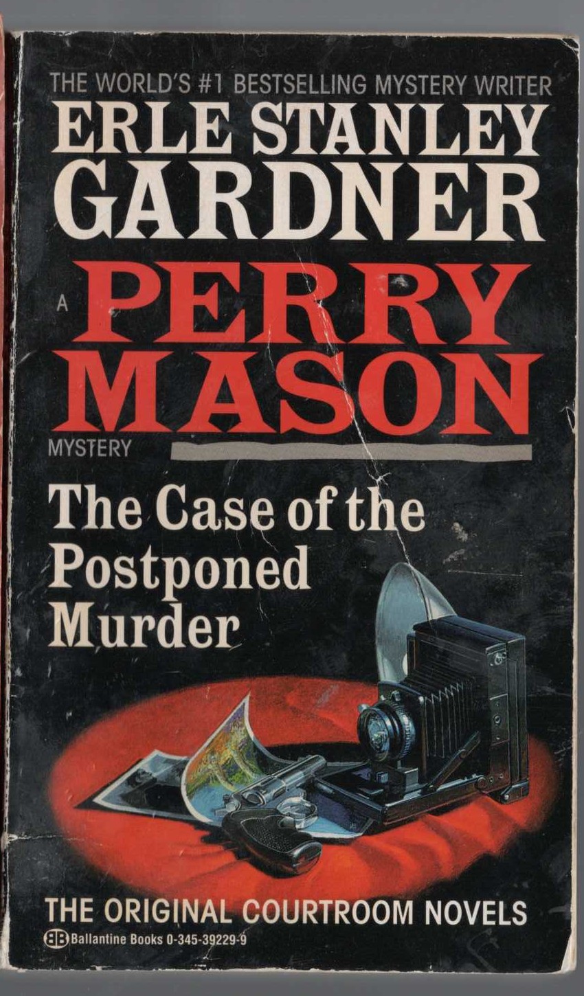 Erle Stanley Gardner  THE CASE OF THE POSTPONED MURDER front book cover image