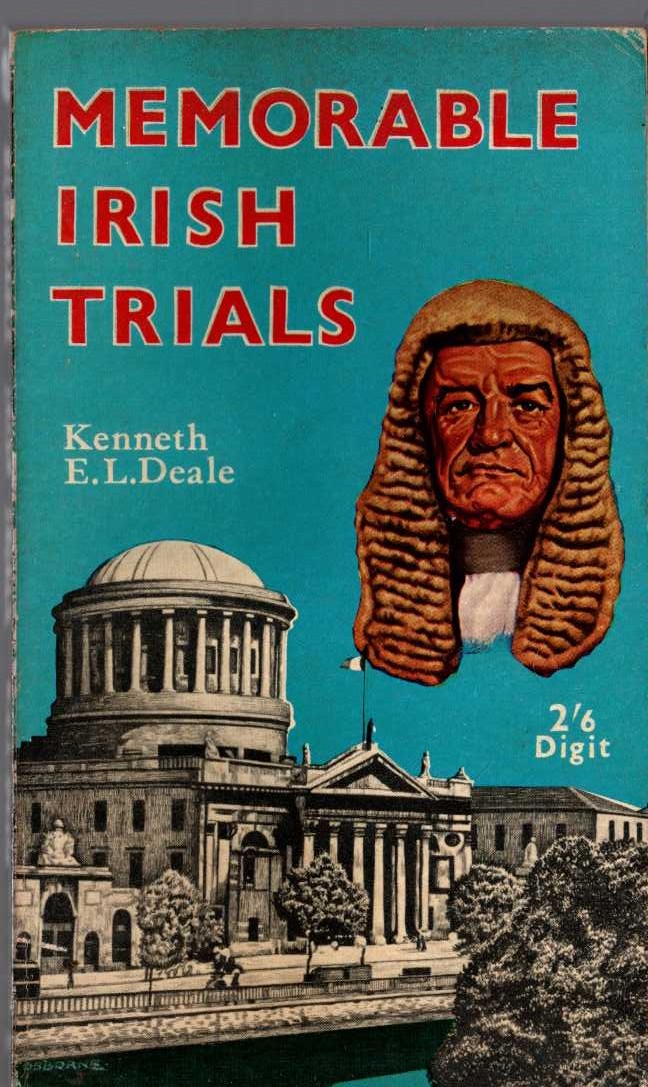 Kenneth E.L. Deale  MEMORABLE IRISH TRIALS front book cover image