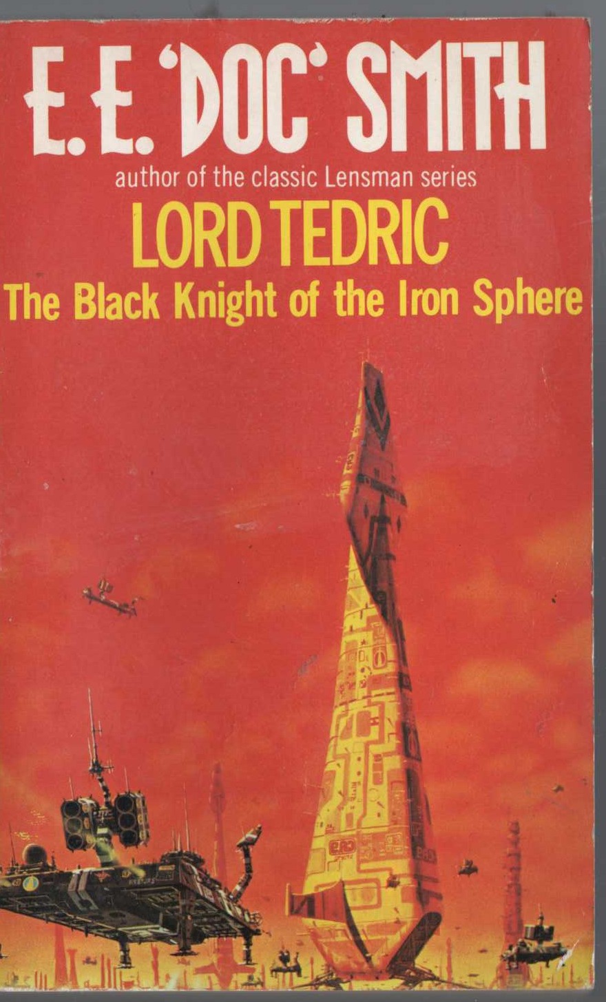 E.E.'Doc' Smith  LORD TEDRIC: THE BLACK KNIGHT and THE IRON SPHERE front book cover image