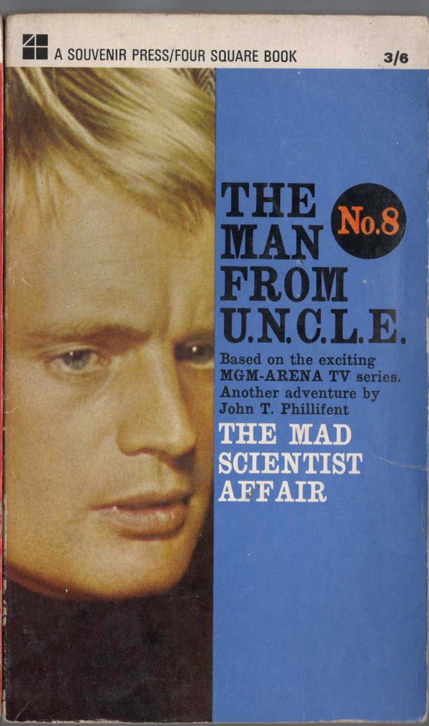 John T. Phillifent  THE MAN FROM U.N.C.L.E. No.8: THE MAD SCIENTIST AFFAIR front book cover image
