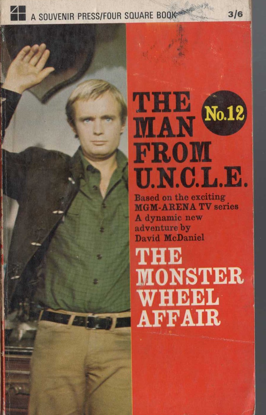 David McDaniel  THE MAN FROM U.N.C.L.E. No.12: THE MONSTER WHEEL AFFAIR front book cover image
