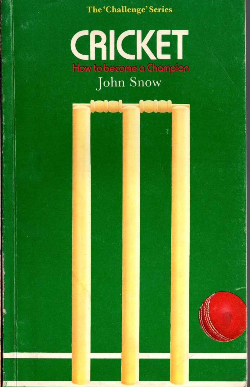 John Snow  CRICKET (How to become a Champion) front book cover image