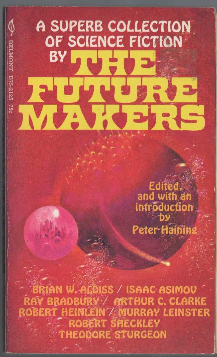 Peter Haining (edits) THE FUTURE MAKERS front book cover image