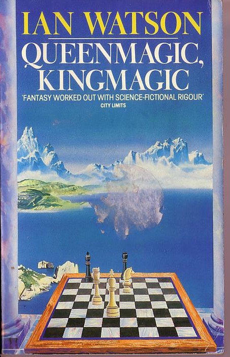 Ian Watson  QUEENMAGIC, KINGMAGIC front book cover image