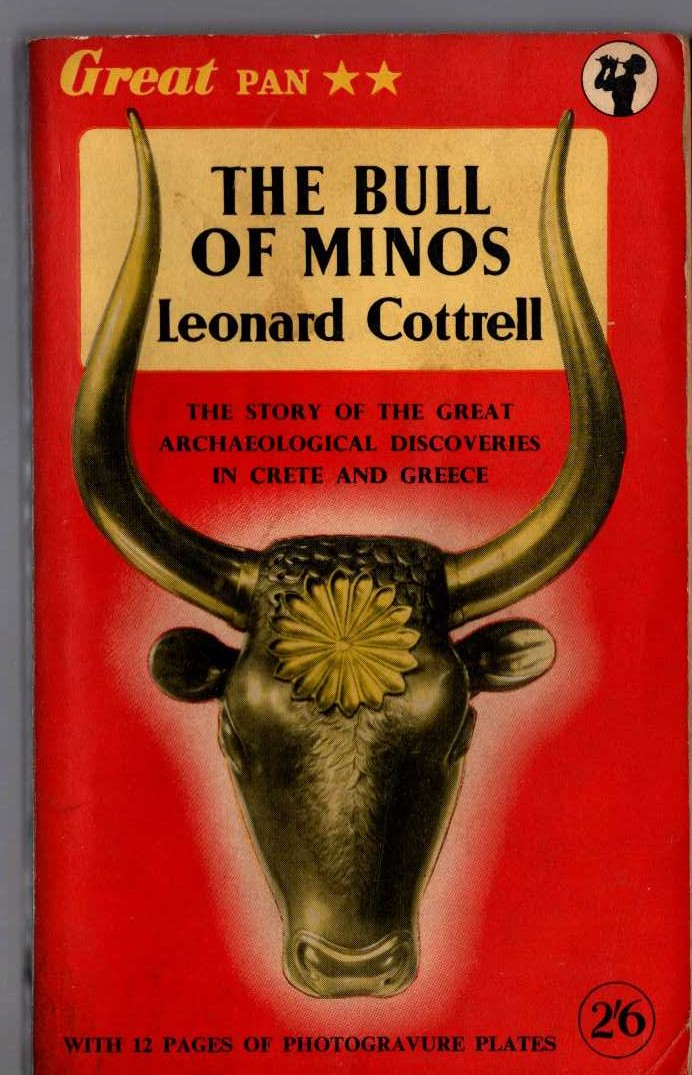 Leonard Cottrell  THE BULL OF MINOS front book cover image