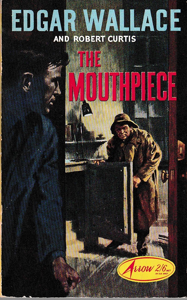 Edgar Wallace  THE MOUTHPIECE front book cover image