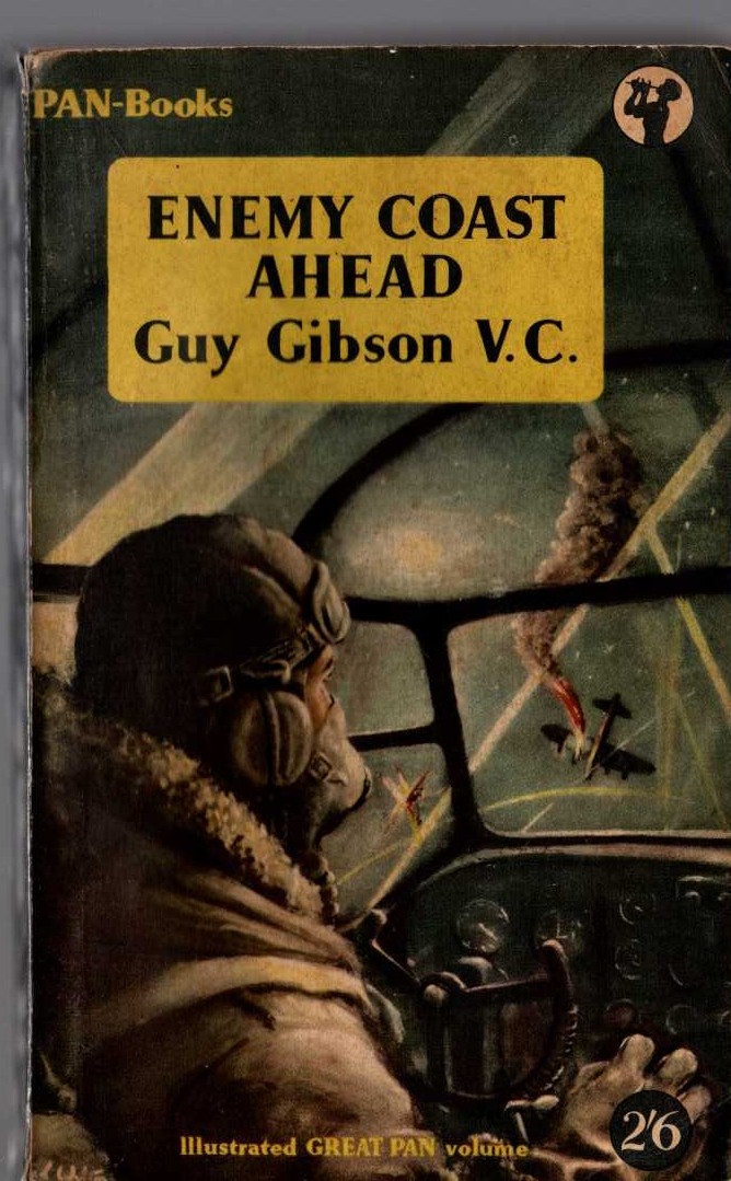 Guy Gibson  ENEMY COAST AHEAD front book cover image