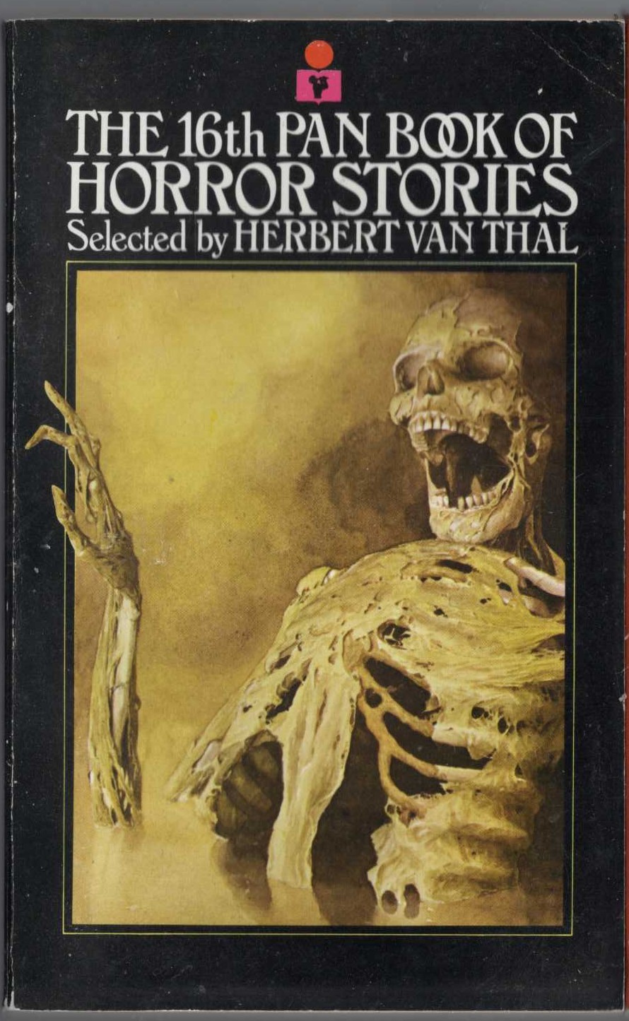 Herbert van Thal (selects) THE 16th PAN BOOK OF HORROR STORIES front book cover image
