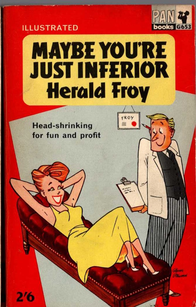 Herald Froy  MAYBE YOU'RE JUST INFERIOR front book cover image