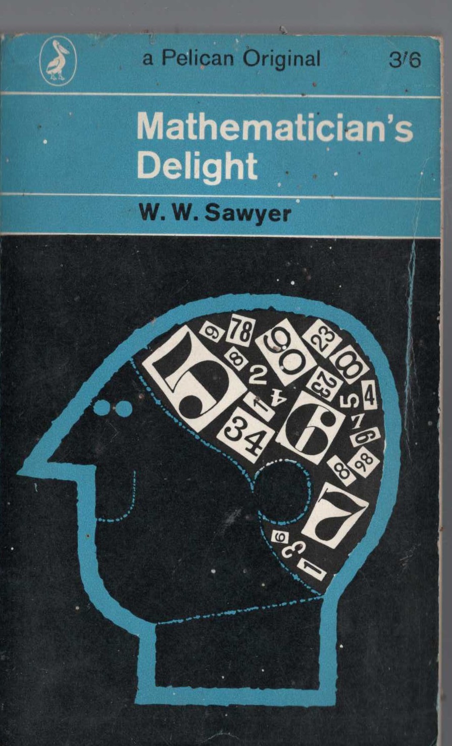 W.W. Sawyer  MATHMATICIAN'S DELIGHT front book cover image