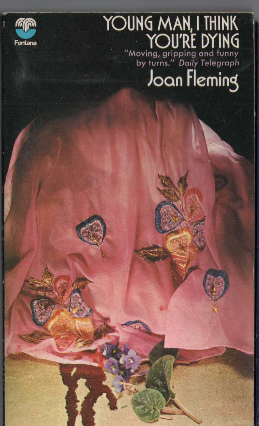 Joan Fleming  YOUNG MAN, I THINK YOU'RE DYING front book cover image